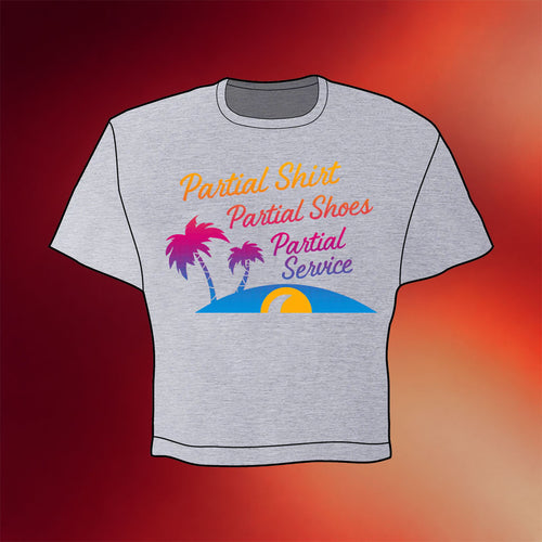 Topatoco Merch 2026 Partial Shirt Partial Shoes Partial Service Crop Top Gifts For Sisters