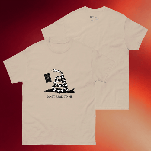 Earth To Eve Merch 2026 Don't Read To Me T-Shirt Gadsden Flag Parody Shirt Gifts For Friends