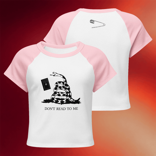 Earth To Eve Merch 2026 Don't Read To Me Baby Tee Gadsden Flag Parody Shirt Gifts For Her