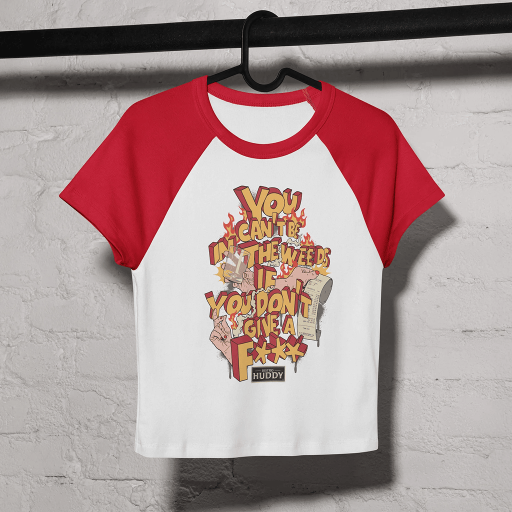 Bistro Huddy Merch 2026 You Can't Be In The Weeds If You DGAF Baby Tee Cool Gift For Her
