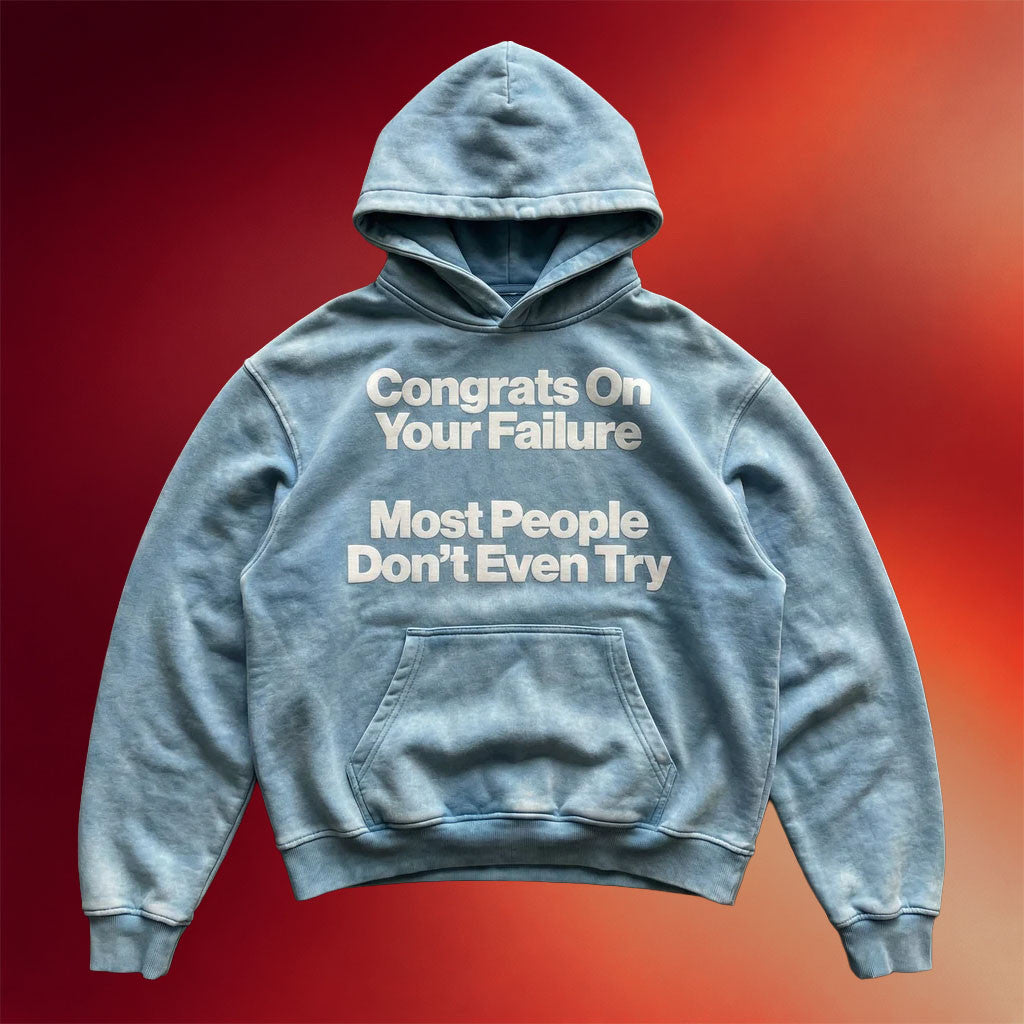 Third Eye Kingdom Merch 2026 Congrats On Your Failure Hoodie Most People Don't Even Try Hoodie