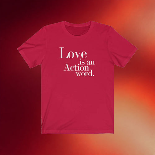 Mahogany Mommies Merch 2026 Love Is An Action Word T-Shirt Positive Message Shirt