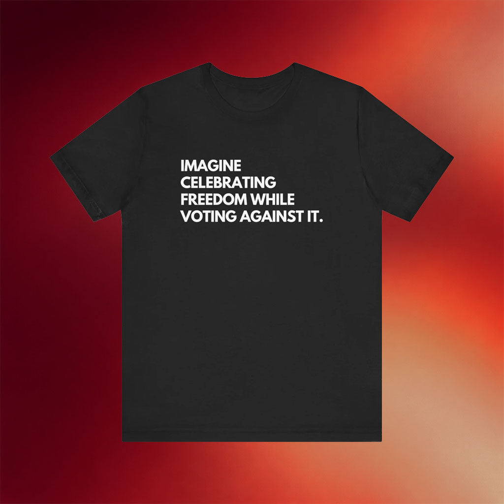 Mahogany Mommies Merch 2026 Celebrating Freedom While Voting Against It T-Shirt Black