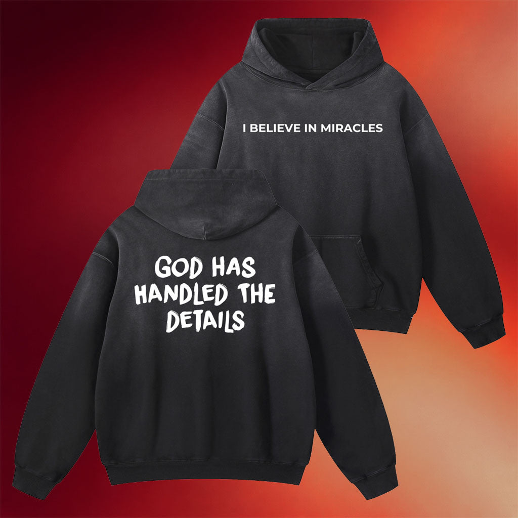 Kyle Gray Merch 2026 God Has Handled The Details Hoodie I Believe In Miracles Christian Merch