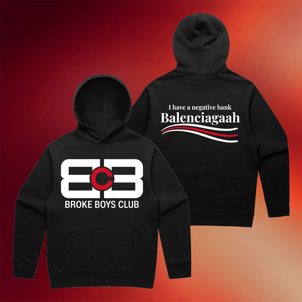 Terroriser Merch 2026 Broke Boys Club Hoodie Black I Have A Negative Bank Balenciagaah Hoodie