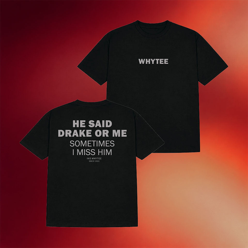 Whyteeindia Merch 2026 Drake Or Him T-Shirt Drake Merch Gift For Rapper Fans