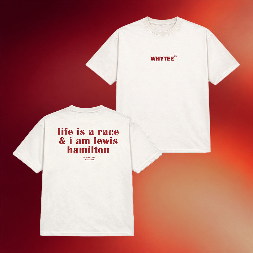 Whyteeindia Merch 2026 Life Is A Race And I Am Lewis Hamilton T-Shirt F1 Lewis Hamilton Gifts