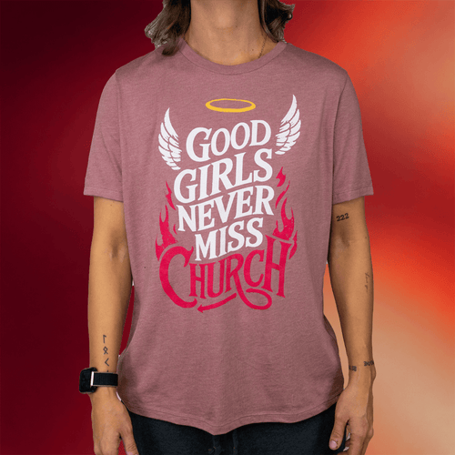 Eric Church Merch 2026 Good Girls Never Miss Church T-Shirt Gift For Music Lovers
