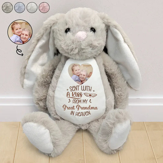 Custom Photo Memorial Sent With A Kiss From My Great Grandma In Heaven - Personalized Soft Toy Bunny