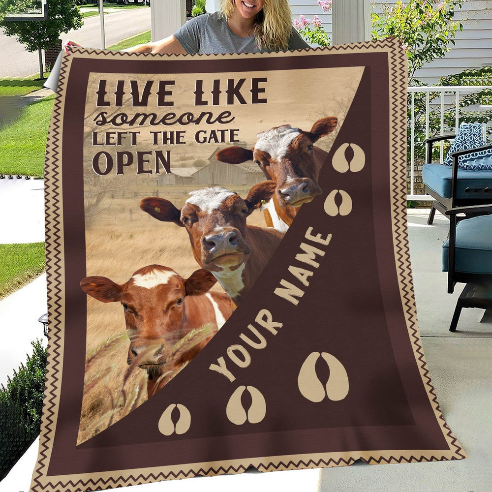 Personalized Ayrshires Live Like Someone Left The Gate Open Blanket, Farm Blanket, Farm Animal Blanket