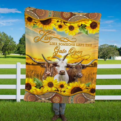 Texas Longhorn Live Like Someone Left The Gate Open Blanket, Farm Blanket, Farm Animal Blanket