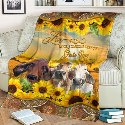 Brahman Live Like Someone Left The Gate Open Blanket, Farm Blanket, Farm Animal Blanket