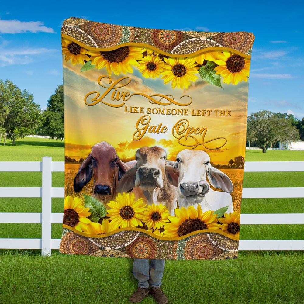 Brahman Live Like Someone Left The Gate Open Blanket, Farm Blanket, Farm Animal Blanket