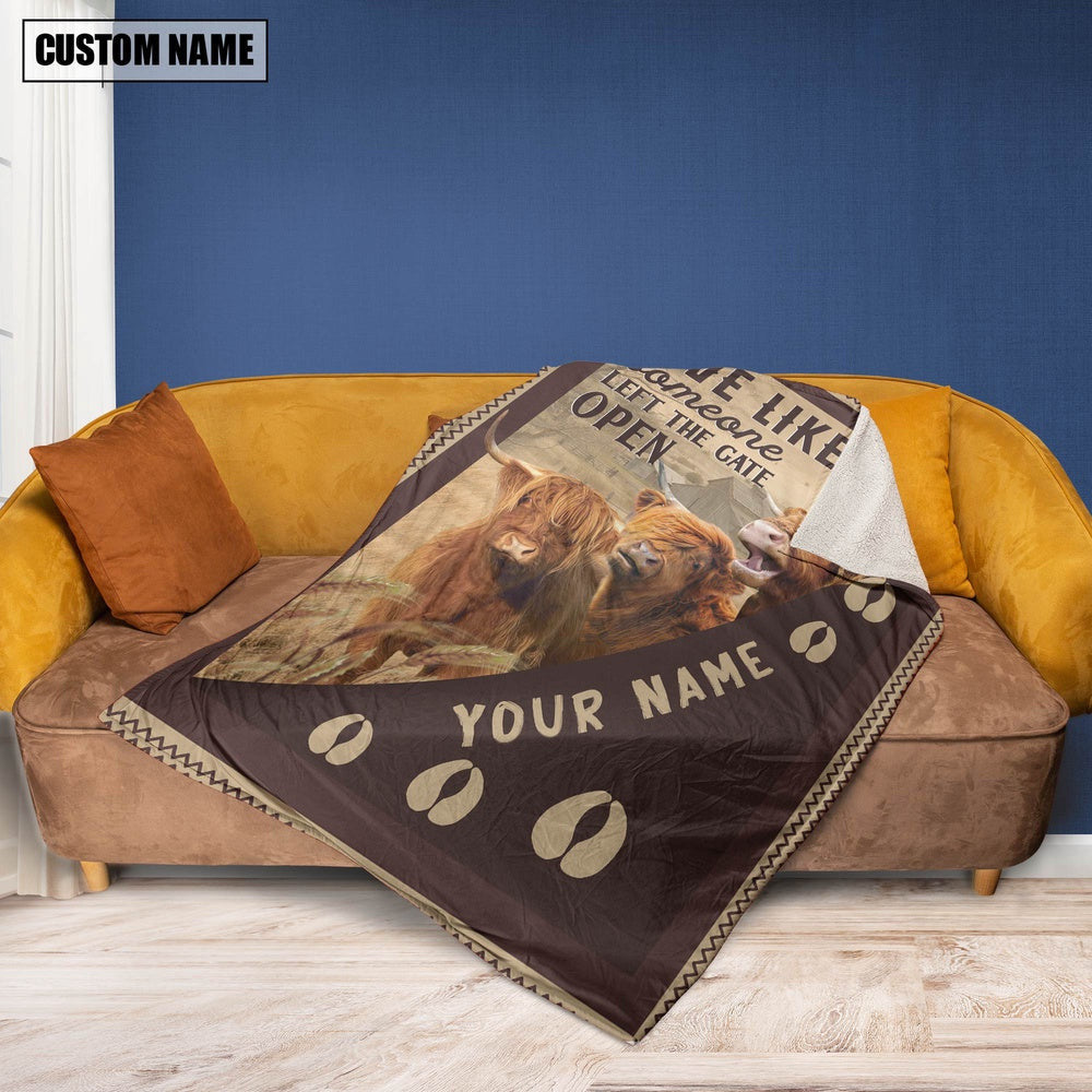 Personalized Highland Live Like Someone Left The Gate Open Blanket, Farm Blanket, Farm Animal Blanket