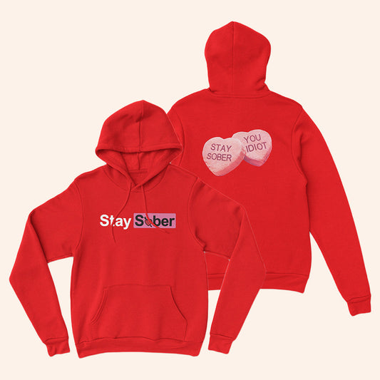 Daydrian Harding Merch Valentine's Stay Sober Hoodie Gifts For Girlfriend Gifts For BFF