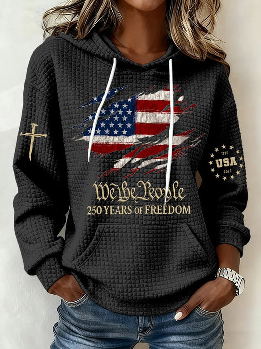 We The People USA 250 Years Of Freedom Hoodie Women's Patriotic Hoodies 4Th Of July Gifts