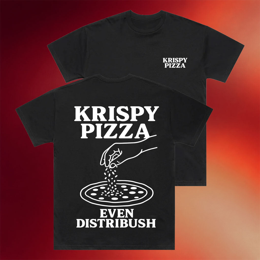 Krispy Pizza Merch 2026 Even Distribush Black T-Shirt Gifts Ideas For Friends