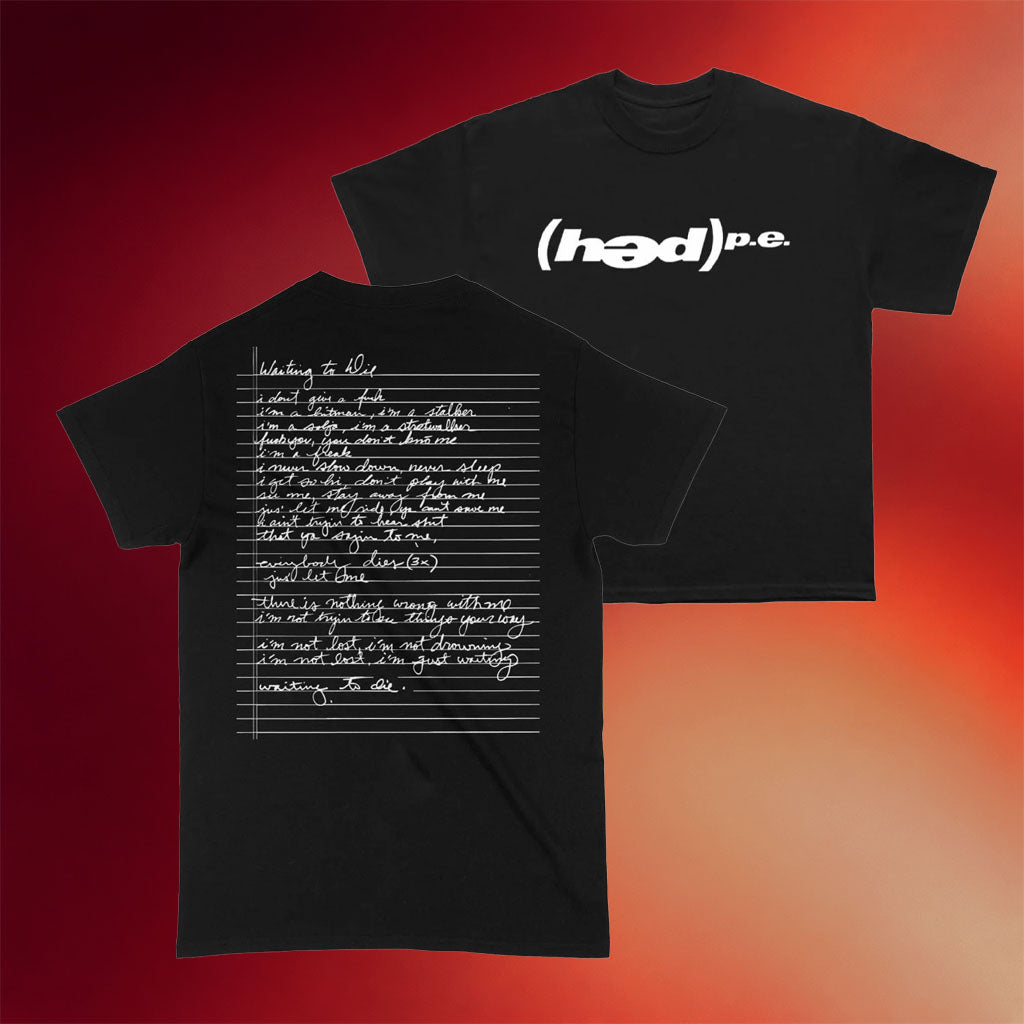 Hed Pe Merch Waiting To Die Lyric T-Shirt Hed Pe Shirt Gift Ideas For Music Lovers