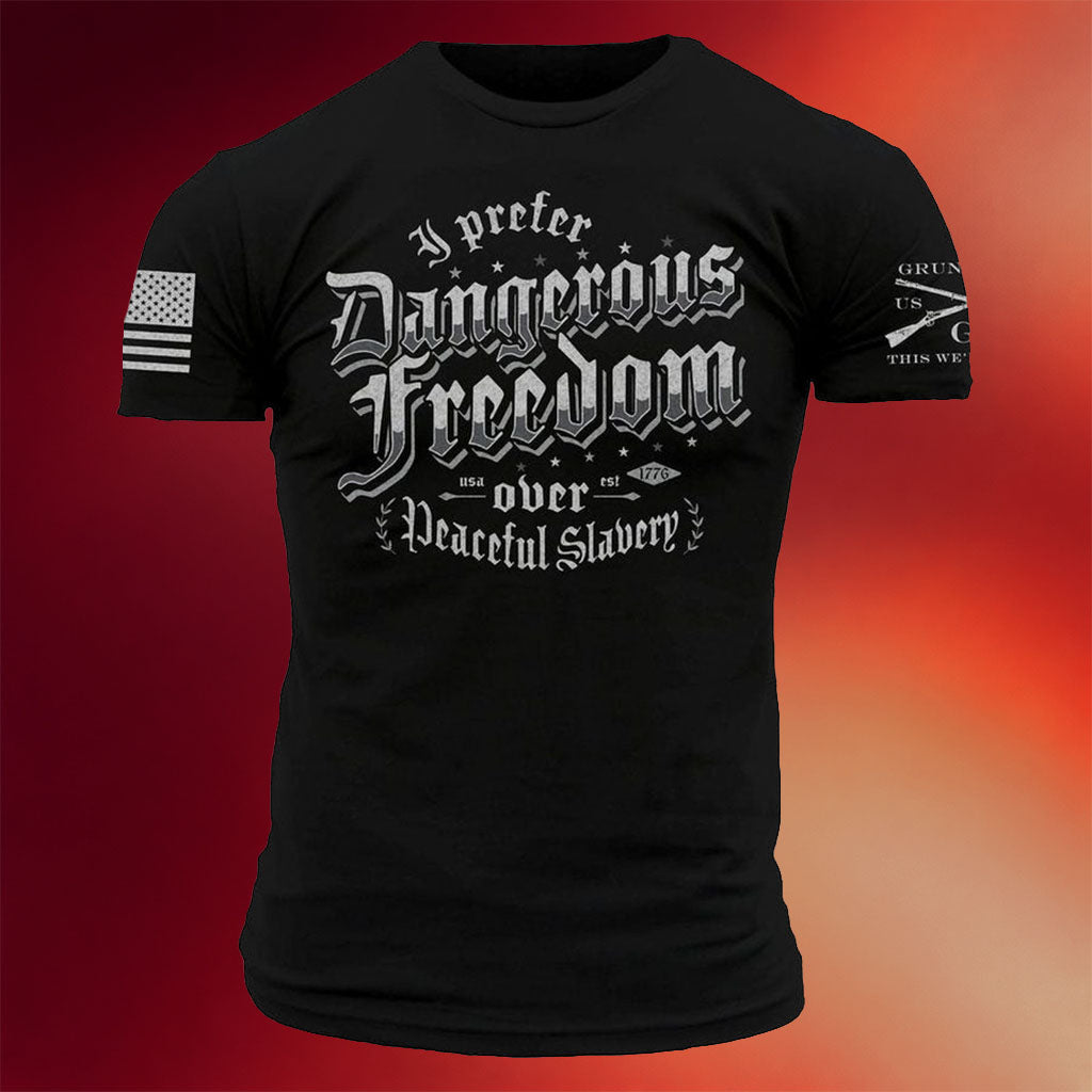 Grunt Style Merch 2026 Dangerous Freedom Shirt Grunt Style T-Shirts Patriotic Gifts For Men