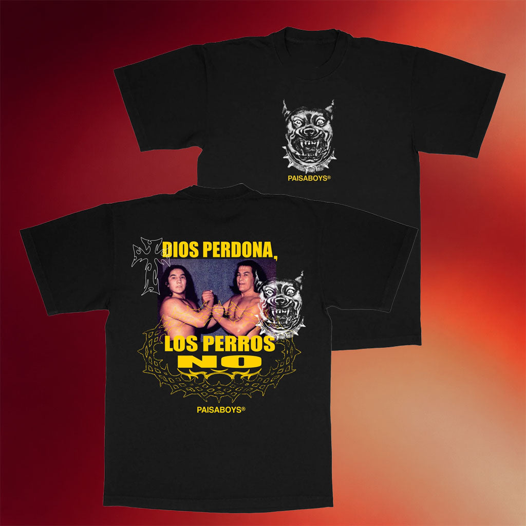 PAISABOYS Merch Perrote Shirt Dios Perdona Los Perros No PAISABOYS T-Shirt Gift Ideas For Him