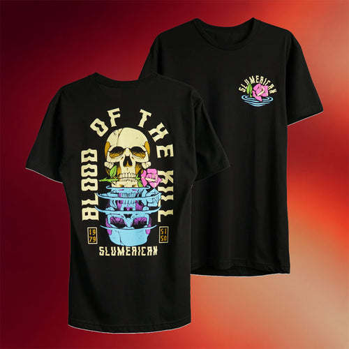 Slumerican Merch Blood Of The Kill Slumerican T-Shirt Birthday Present For Sister