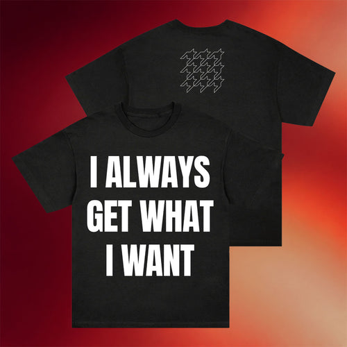 Rise Records Merch 2026 SIIICKBRAIN Manifestation Black T-Shirt I Always Get What I Want Shirt