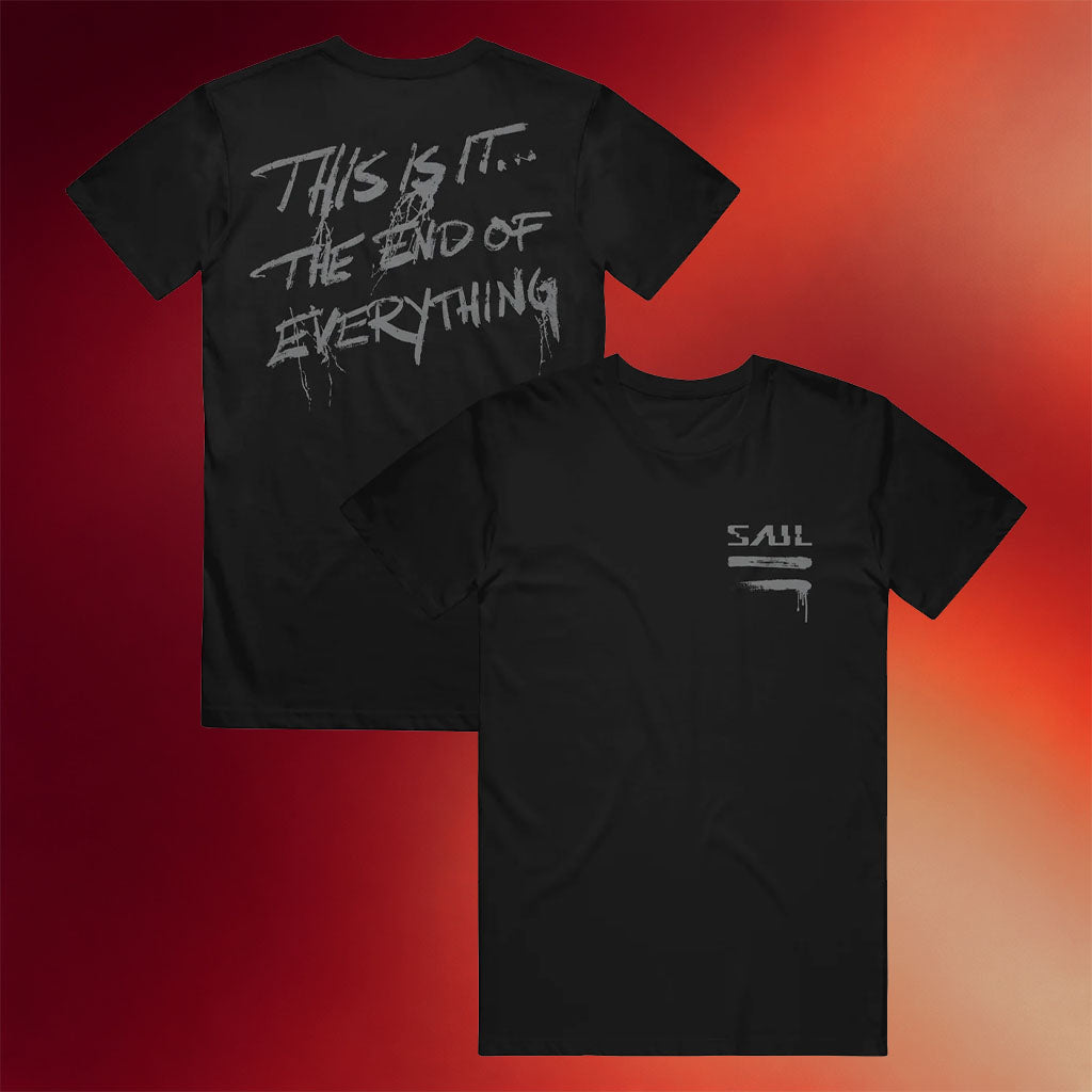 Saul Merch 2026 This Is It The End Of Everything T-Shirt SAUL Shirt Father_s Day Presents