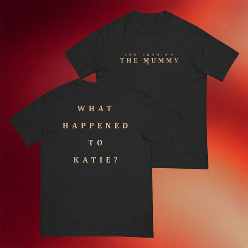 WB Merch 2026 Lee Cronin_s The Mummy T-Shirt What Happened To Katie Shirt Horror Fan Gifts