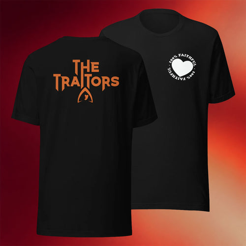 Traitors Merch 100 Faithful T-Shirt Birthday Present For Son