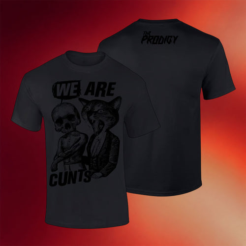 The Prodigy Merch 2026 We Are Cunts T-Shirt Cool Gifts For Music Lovers
