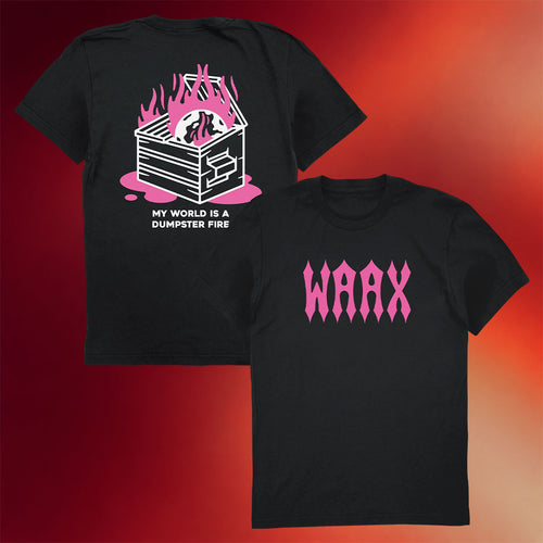 Waax Merchtable Merch Dumpster Fire T-Shirt Present For Rock Lovers