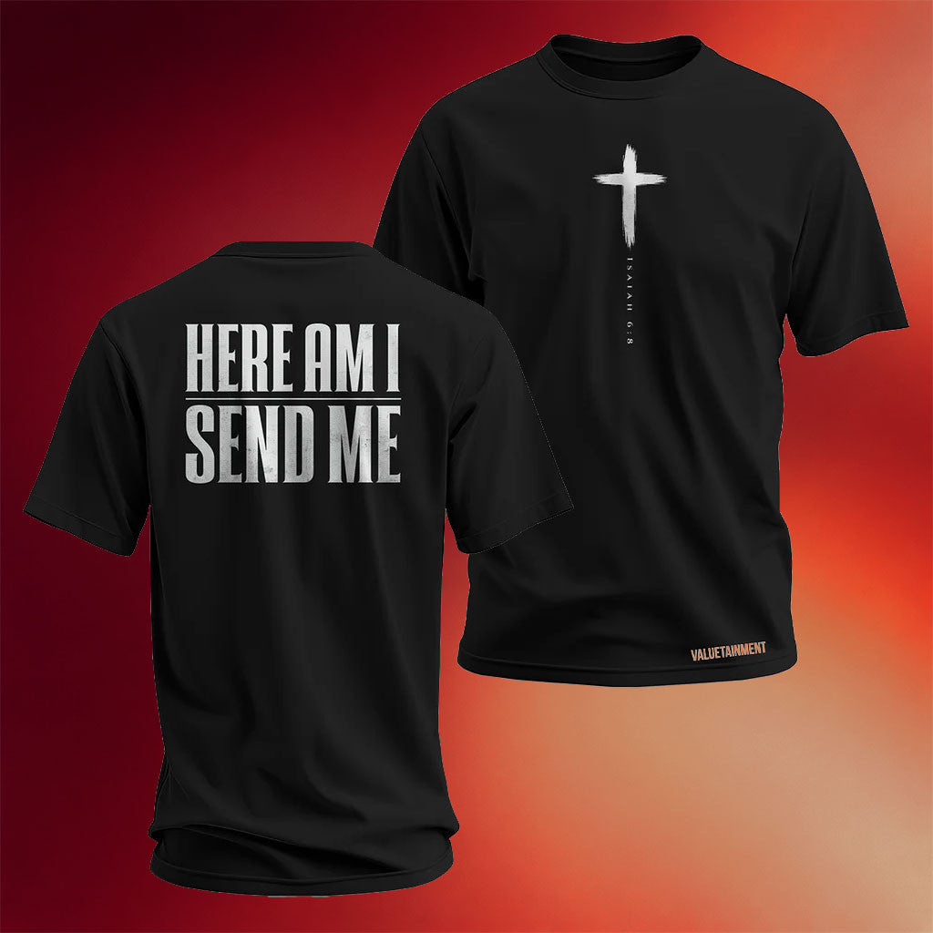 Valuetainment Merch 2026 Here Am I Send Me T-Shirt Isaiah 6 8 Bible Verse Shirt Christian Gifts