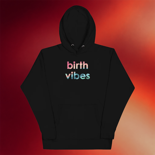 Jen Hamilton Merch Birth Vibes Hoodie Birthday Ideas For Son