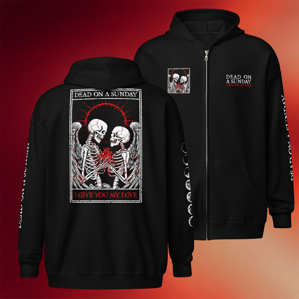 Dead On A Sunday Merch 2026 I Give You My Love Zipper Hoodie Birthday Gifts For Music Lovers