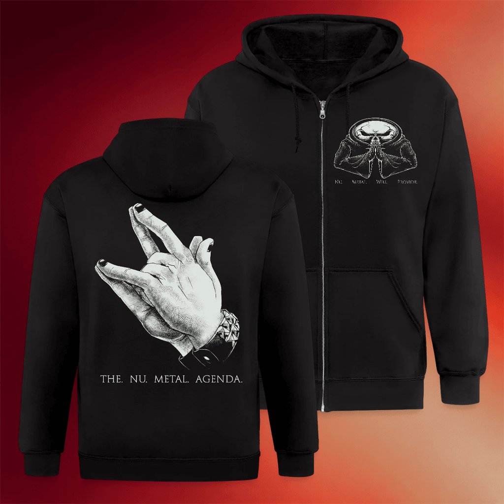 Nu Metal Agenda Merch Nu Metal Will Provide Zip Hoodie Birthday Gift Ideas For Him