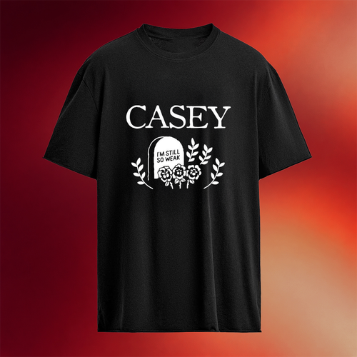 Casey I'm Still So Weak T-Shirt Casey Merch Unique Gifts For Music Lovers