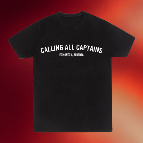 Calling All Captains Merch 2026 Edmonton T-Shirt Music Lover Gift Ideas For Him