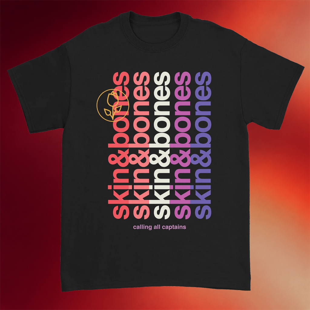 Calling All Captains Merch 2026 Skin And Bones T-Shirt Music Related Gifts For Guys