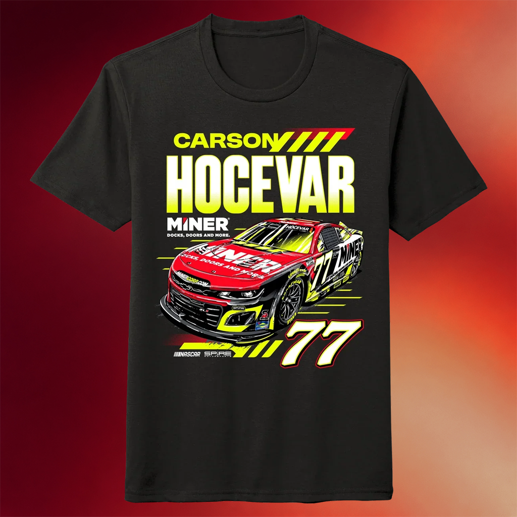 Carson Hocevar Merch 2026 Hocevar Miner 77 T-Shirt NASCAR Gifts Ideas For Brother