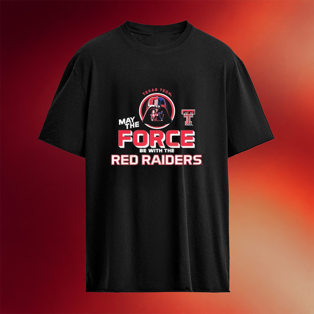 Darth Vader Star Wars Disney May The Force Texas Tech Red Raiders T-Shirt Best Gifts For Him