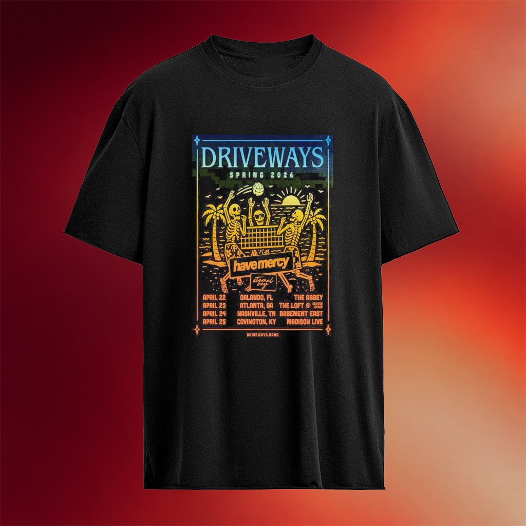 Driveways Have Mercy Spring Tour 2026 Skeleton T-Shirt Father_s Day Gifts For Music Lovers