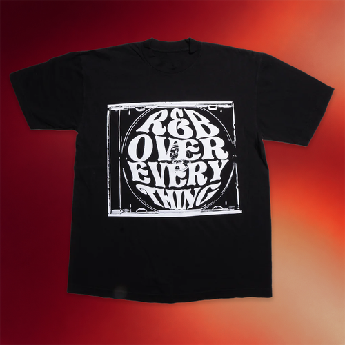 R&B Only Merch 2026 RnB Mixtape Over Everything T-Shirt Presents For Music Lovers