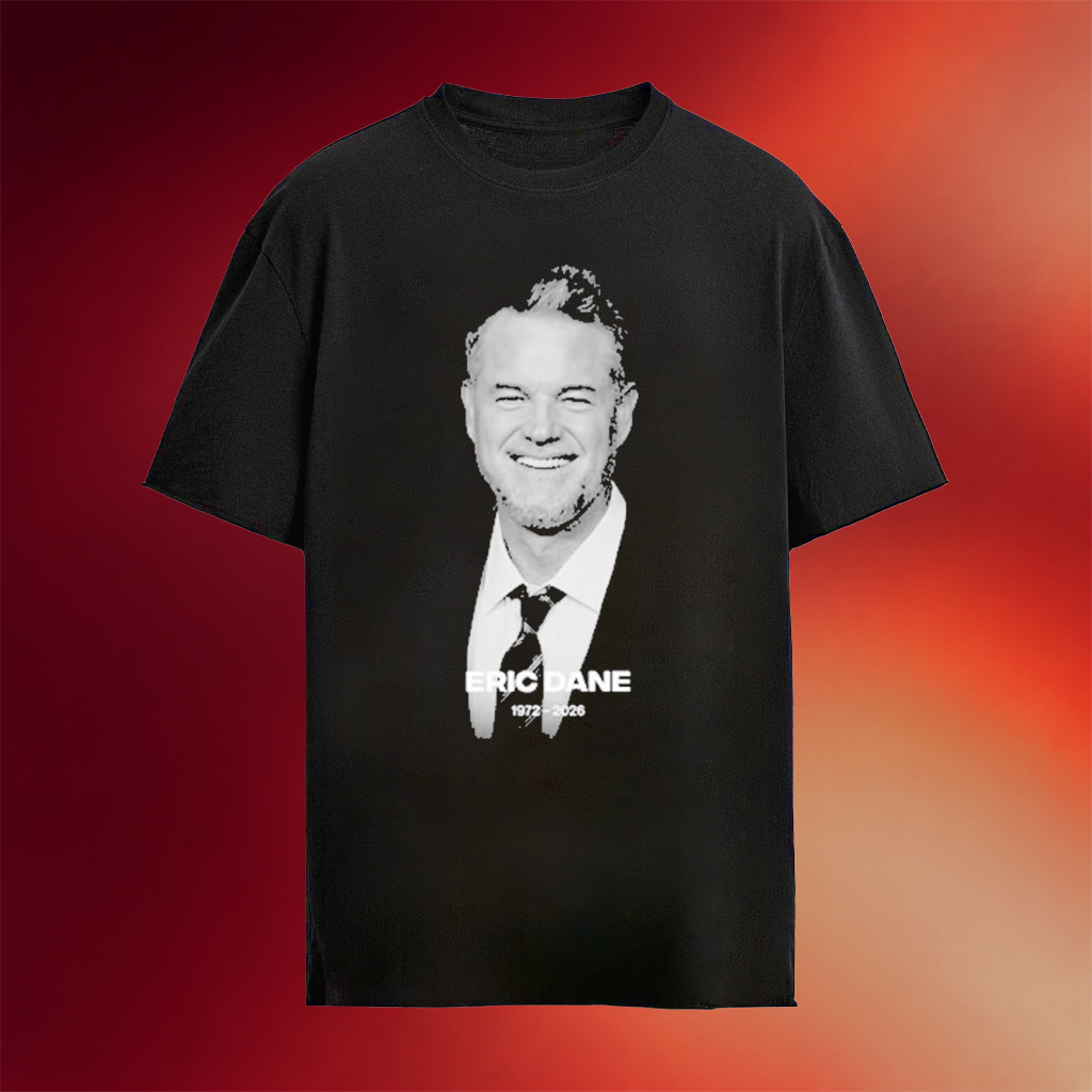RIP Eric Dane Pass Away At 53 Dr Mark Sloan Grey's Anatomy And Cal Jacobs Euphoria 1972 2026 Shirt