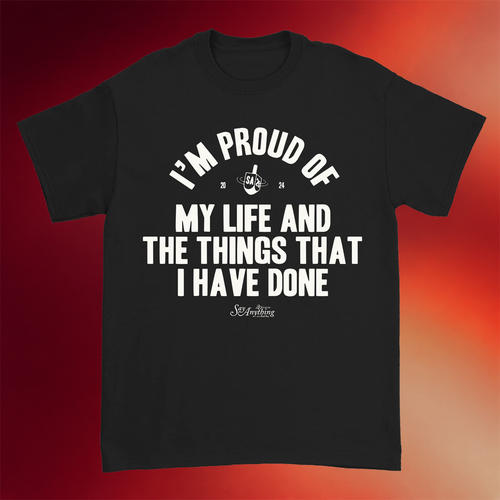 Say Anything Merch 2026 I_m Proud Of My Life Shirt Say Anything T-Shirt Gifts For Boyfriend