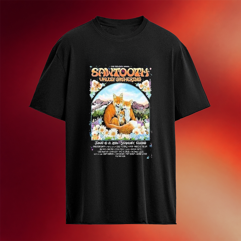 Sawtooth Valley Gathering Stanley Idaho June 18 21 2026 Fox T-Shirt Gifts For Friends