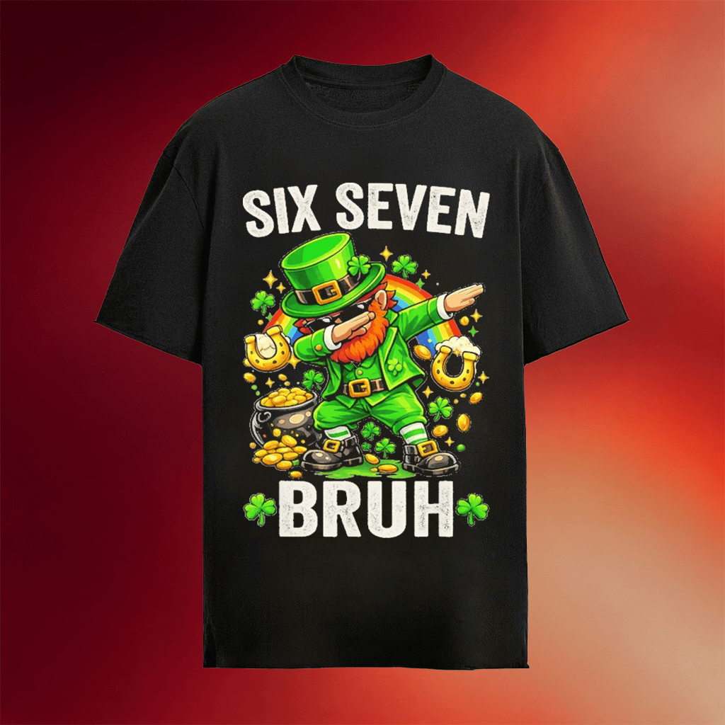 Six Seven Bruh Meme T-Shirt Leprechaun Funny 67 Meme Shamrock St Patrick's Day Shirts