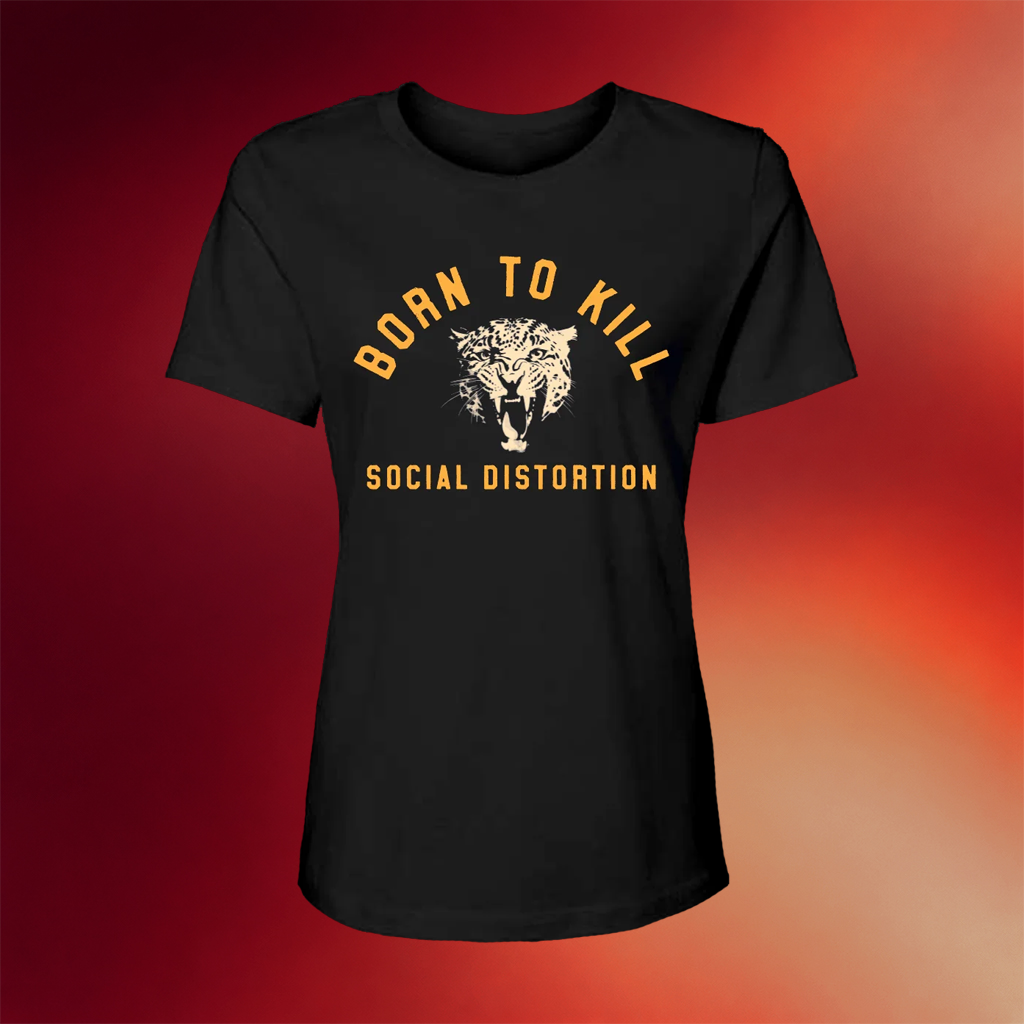 Social Distortion Merch 2026 Born To Kill Roar T-Shirt Rock Lovers Gifts For Her