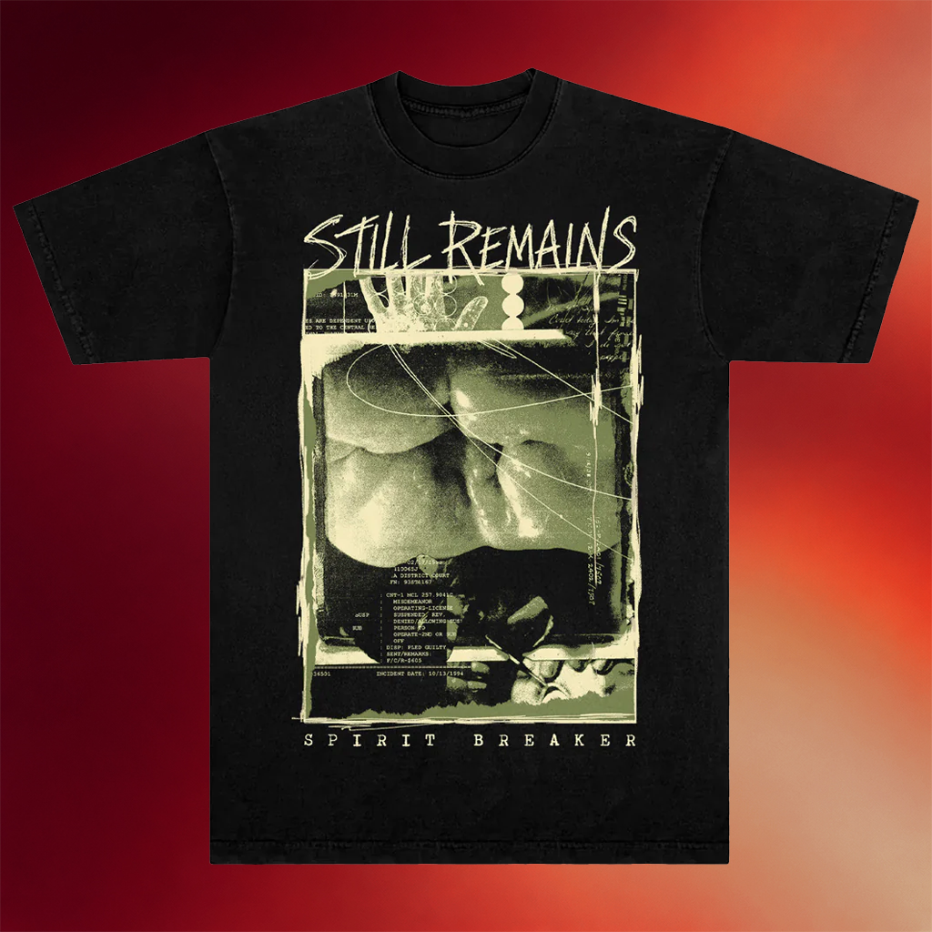 Still Remains Merch 2026 Spirit Breaker T-Shirt Still Remains Band Shirt Gift For Music Fans
