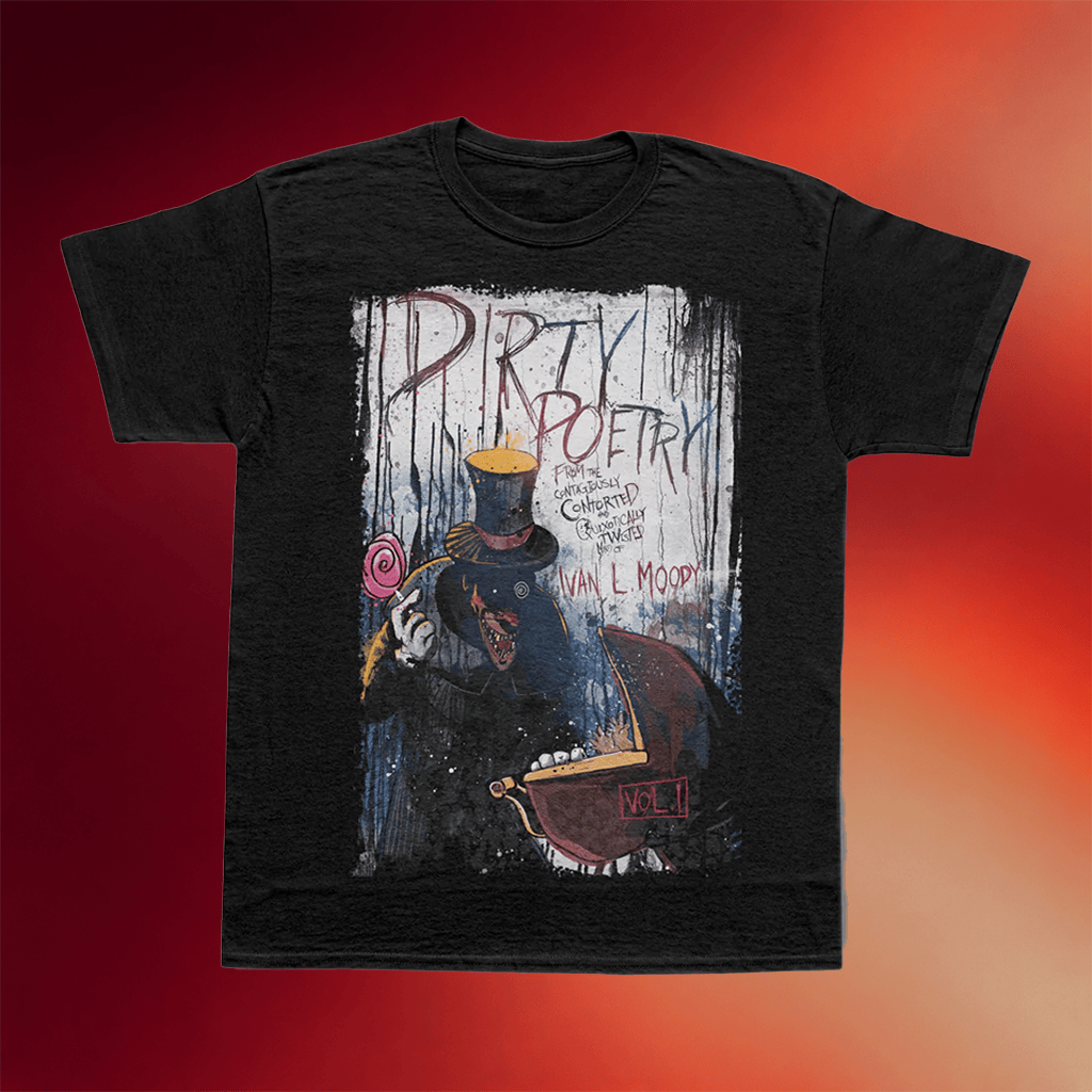 Z2 Comics Merch 2026 Ivan L Moody_s Shirt Dirty Poetry Cover Art T-Shirt Gift For Him