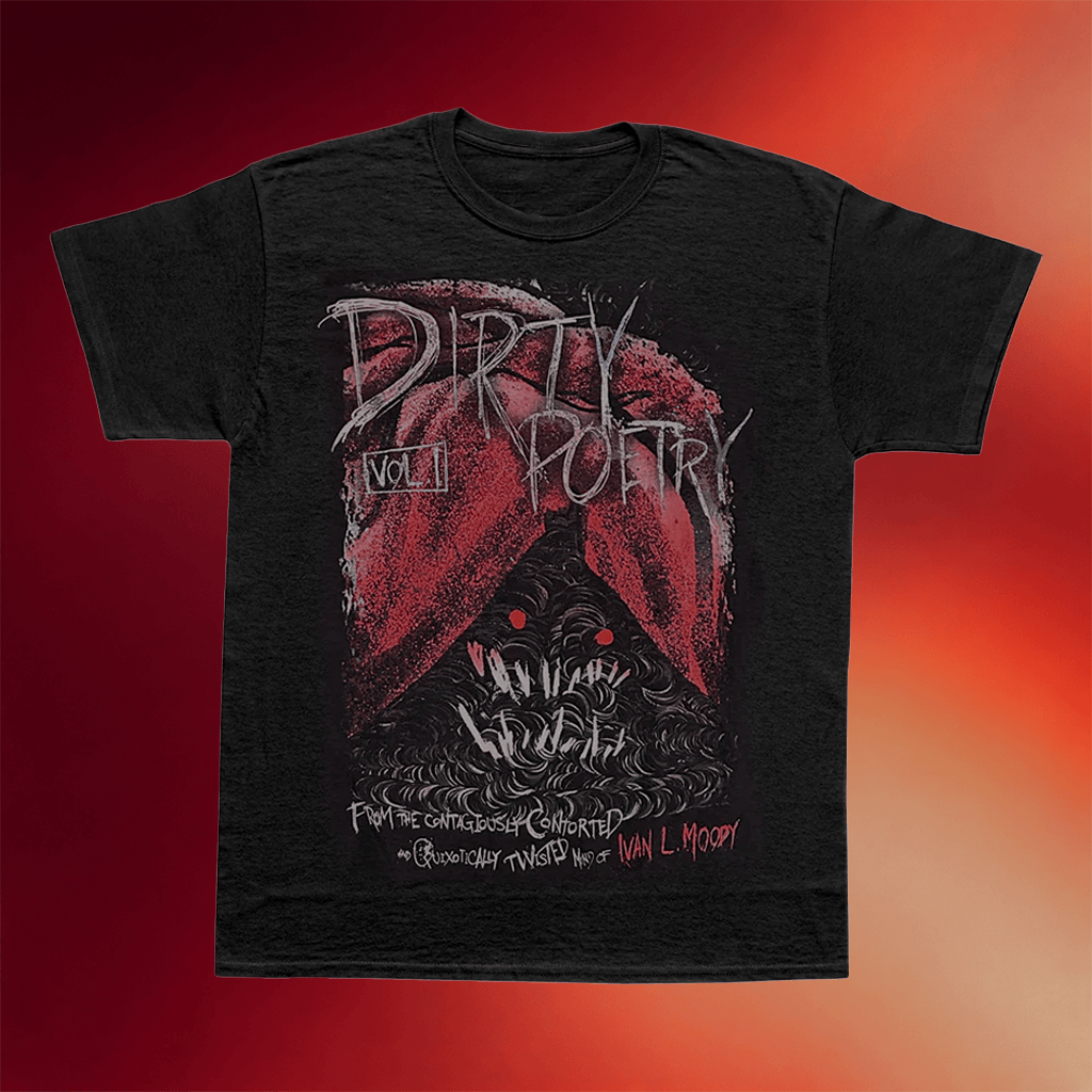 Z2 Comics Merch 2026 Ivan L Moody_s Dirty Poetry Teeth T-Shirt Gifts For Father_s Day Ideas
